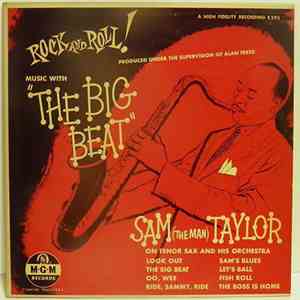 Sam (The Man) Taylor - Music With The Big Beat album
