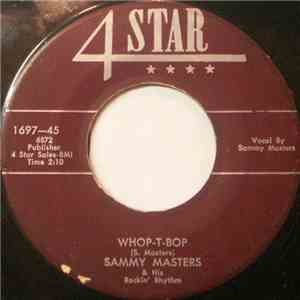 Sammy Masters & His Rockin' Rhythm - Whop-T-Bop / 2-Rock-A-4 album