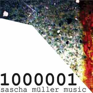 Sascha Muller - 1000001 album
