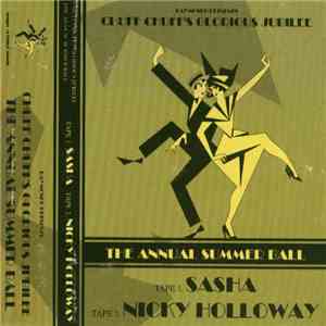 Sasha / Nicky Holloway - Chuff Chuff Summer Ball '93 album