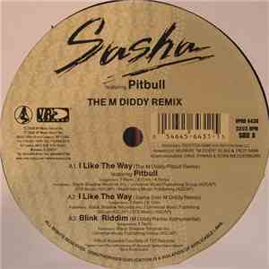 Sasha  - I Like The Way (The M Diddy Remix) album