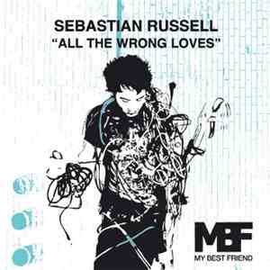 Sebastian Russell - All The Wrong Loves album