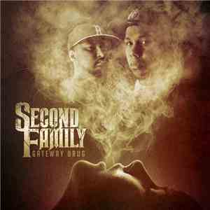 Second Family - Gateway Drug album