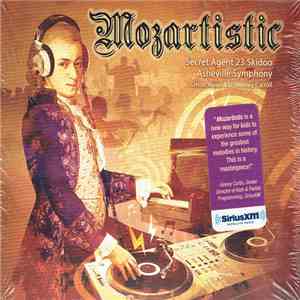 Secret Agent 23 Skidoo, Asheville Symphony, Orion Weiss, DJ Marley Carroll - Mozartistic album