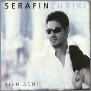Serafín Zubiri - Sigo Aquí album