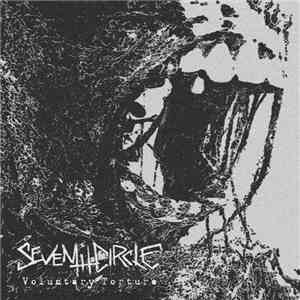 Seventh Circle  - Voluntary Torture album