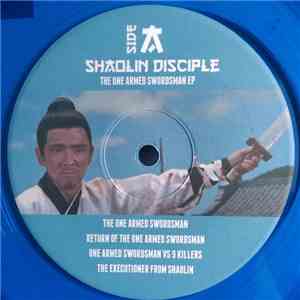 Shaolin Disciple - The One Armed Swordsman Ep album