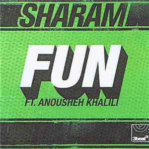 Sharam Ft. Anousheh Khalili - Fun album