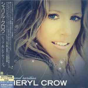Sheryl Crow - Hits & Rarities album