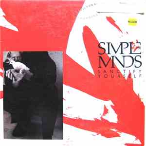 Simple Minds - Sanctify Yourself album