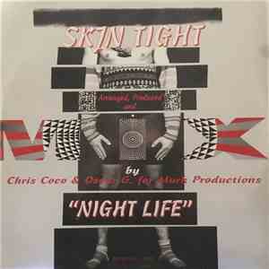 Skin Tight - Night Life album