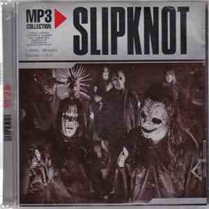 Slipknot - MP3 Collection album