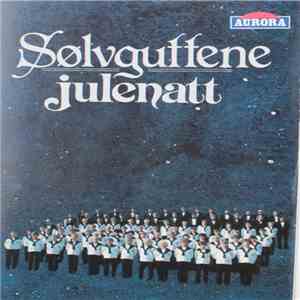 Sølvguttene - Julenatt album