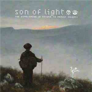 Son Of Light - The Homecoming (A Return To Family Values) album