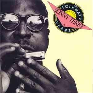 Sonny Terry - The Folkways Years, 1944-1963 album