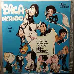 Sonora Hnos. Baca - Bacaneando Vol. 6 album