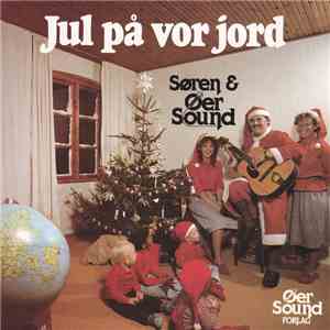 Søren & Øer Sound - Jul På Vor Jord album