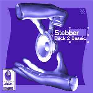 Stabber - Back 2 Bassic album