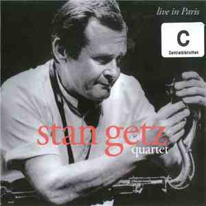 Stan Getz Quartet - Live In Paris album