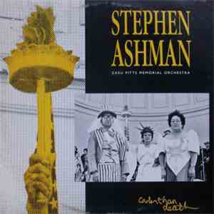 Stephen Ashman, Zasu Pitts Memorial Orchestra - Cooler Than Death album