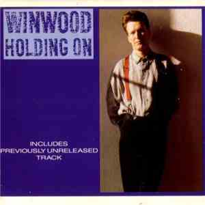 Steve Winwood - Holding On album