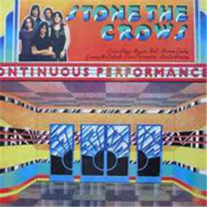 Stone The Crows - Ontinuous Performance album