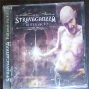 Stravaganzza - Primer acto album