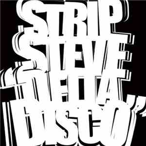 Strip Steve - Delta Disco EP album