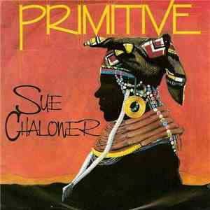 Sue Chaloner - Primitive album