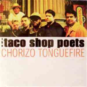 Taco Shop Poets - Chorizo Tonguefire album