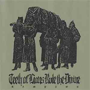 Teeth Of Lions Rule The Divine - Rampton album