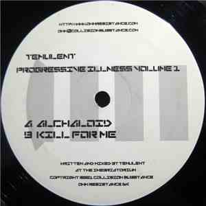 Temulent - Progressive Illness Volume 1 album