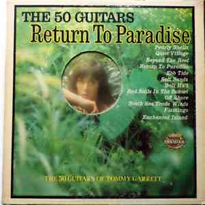 The 50 Guitars Of Tommy Garrett - Return To Paradise album
