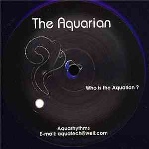 The Aquarian - Who Is The Aquarian? album