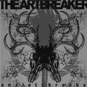 The Artbreaker - anxietybreaks album