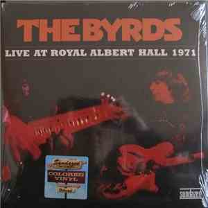 The Byrds - Live At Royal Albert Hall 1971 album
