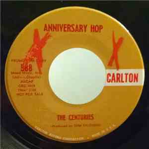 The Centuries - Anniversary Hop album
