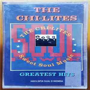 The Chi-Lites - Greatest Hits album