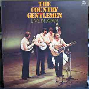 The Country Gentlemen - Live In Japan album