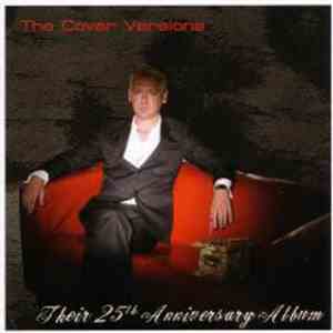 The Cover Versions - Their 25th Anniversary Album album