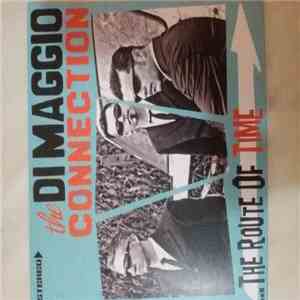 The Di Maggio Connection - The Route Of Time album