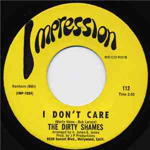The Dirty Shames - I Don't Care / Makin' Love album