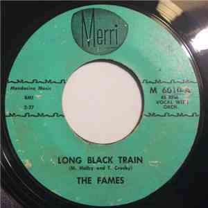 The Fames - Long Black Train / The Hoochi Coochi Coo album