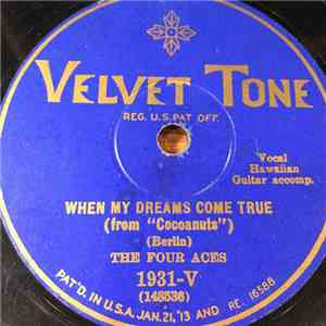The Four Aces  - When My Dreams Come True / Broadway Melody album