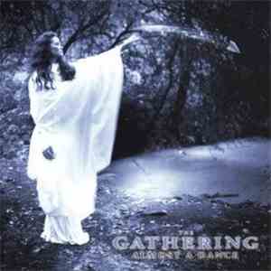 The Gathering - Almost A Dance album