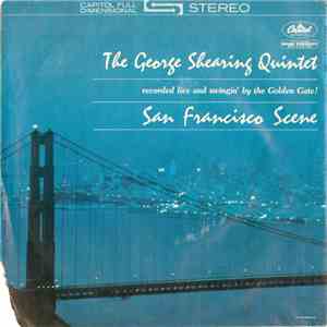 The George Shearing Quintet - San Francisco Scene album