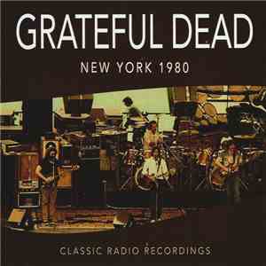 The Grateful Dead - New York 1980 album
