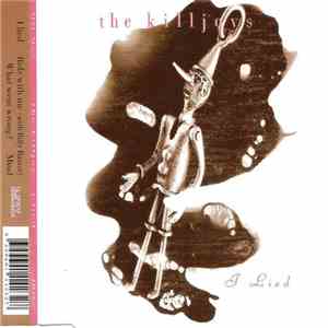 The Killjoys  - I Lied album