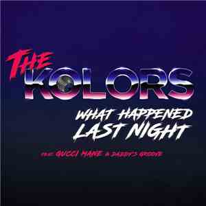 The Kolors - What Happened Last Night album