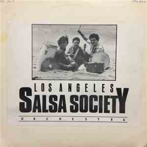The L.A. Salsa Society - L.A. Salsa Society Orchestra album
